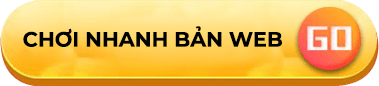 Chơi nhanh bản Web